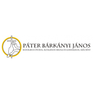 Páter Bárkányi János Katolikus Óvoda, Általános Iskola és Gimnázium